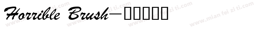 Horrible Brush字体转换